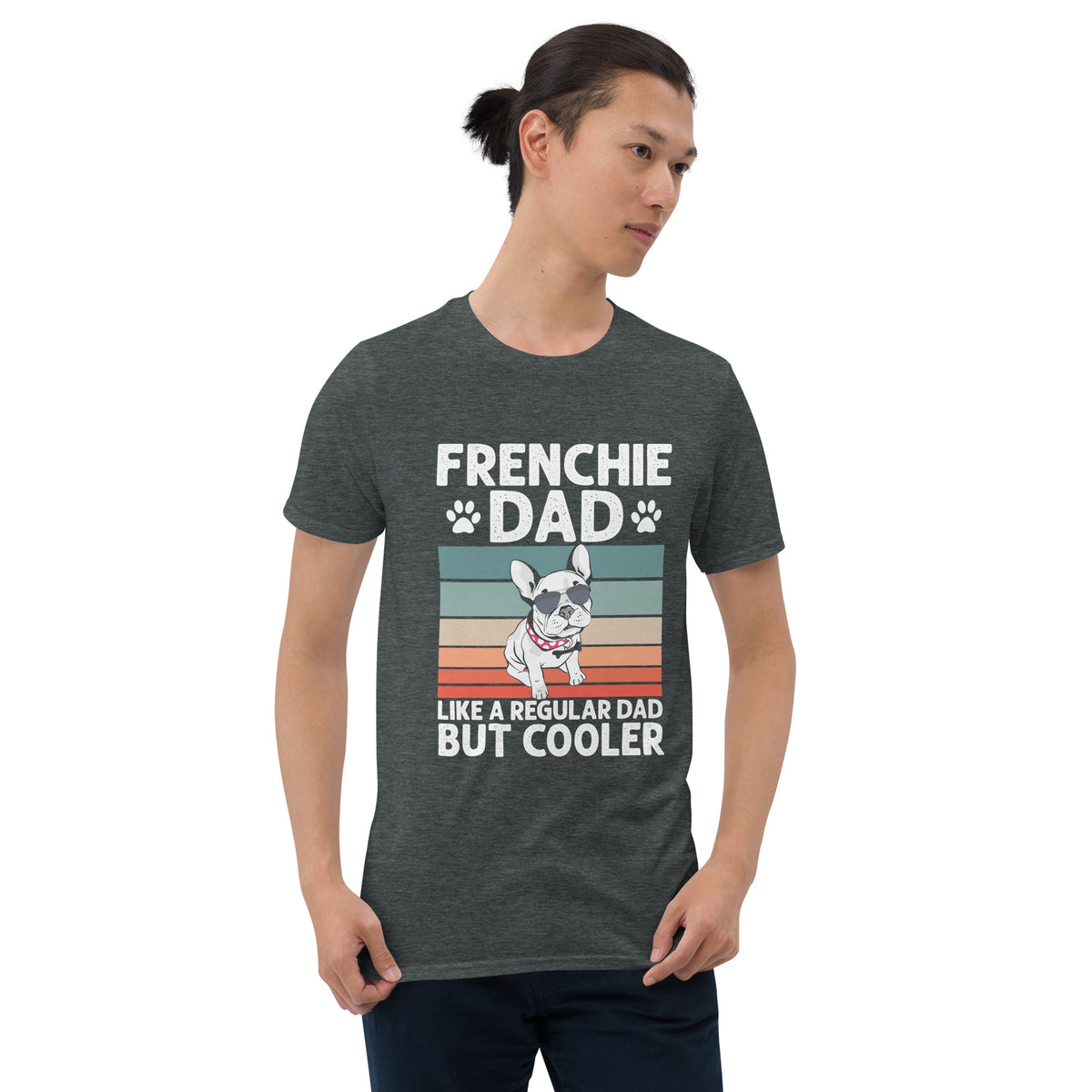 Frenchie Dad - Unisex T-Shirt - Frenchie Bulldog Shop