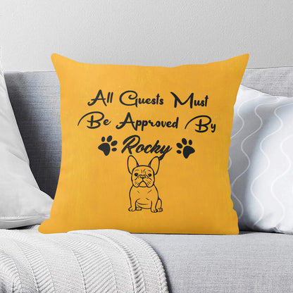 Must Be Approved - Personalized Pillow