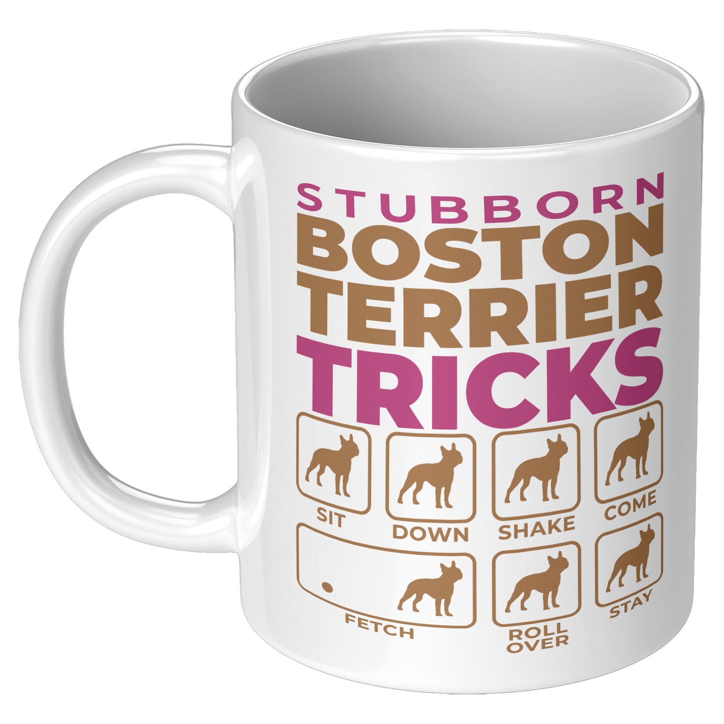 Bishop -Mug for Boston Terrier lovers