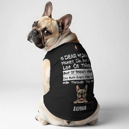 Money can buy - Personalized Frenchie Shirt | Custom Dog T-Shirt for French Bulldogs