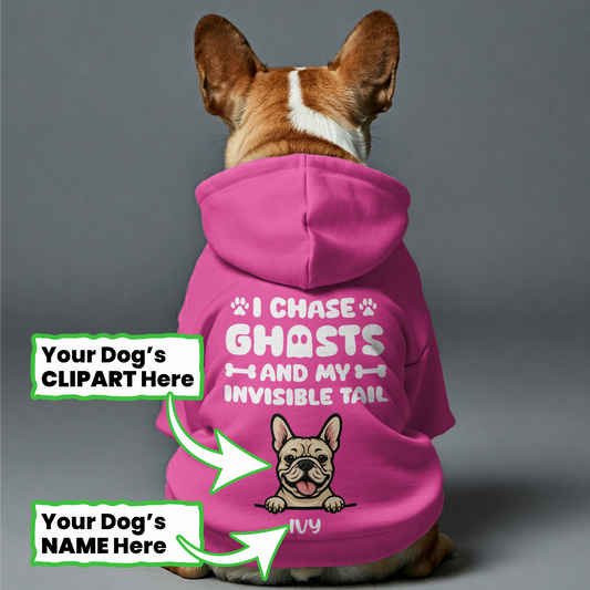 I Chase Ghosts - Personalized French Bulldog hoodies with funny quotes, custom name, and custom clipart matching your Frenchie's color – Stylish, Cozy, and Premium 100% Cotton