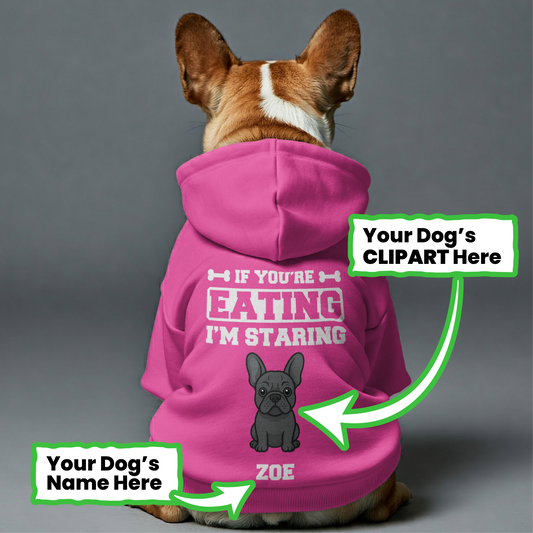 If You're Eating - Personalized French Bulldog hoodies with funny quotes, custom name, and custom clipart matching your Frenchie's color – Stylish, Cozy, and Premium 100% Cotton