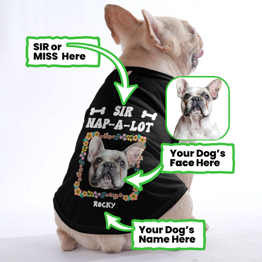 Miss Nap-a-Lot - Personalized Frenchie Shirt | Custom Dog T-Shirt for French Bulldogs