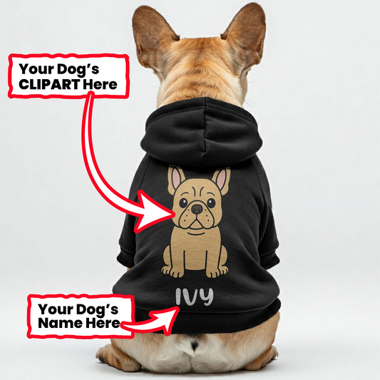 IVY - Personalized French Bulldog hoodies with funny quotes, custom name, and custom clipart matching your Frenchie's color – Stylish, Cozy, and Premium 100% Cotton
