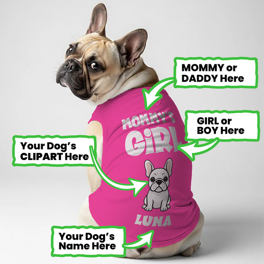 Mommy’s Girl - Personalized Frenchie Shirt | Custom Dog T-Shirt for French Bulldogs
