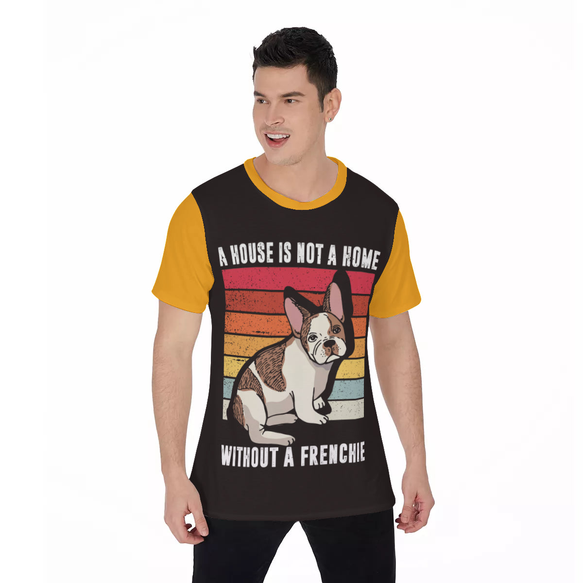 A house without a Frenchie - Men's O-Neck T-Shirt - Frenchie Bulldog Shop