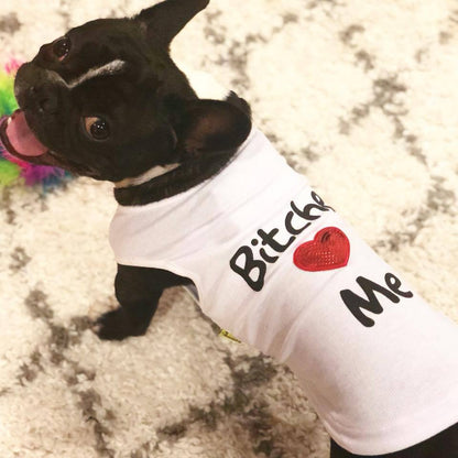 Bitches love me shirt