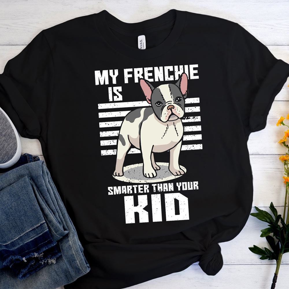 Smart Frenchie - Unisex T-Shirt - Frenchie Bulldog Shop