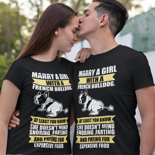 Marry a Girl - Unisex T-Shirt - Frenchie Bulldog Shop